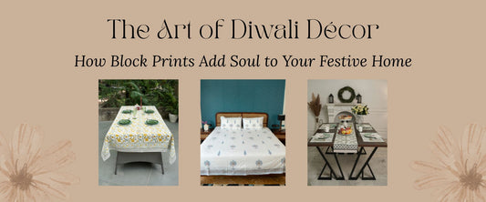 The Art of Diwali Décor: How Block Prints Add Soul to Your Festive Home