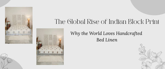 The Global Rise of Indian Block Print: Why the World Loves Handcrafted Bed Linen