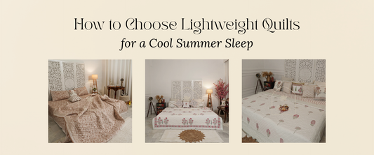 How to Choose Lightweight Quilts for a Cool Summer Sleep